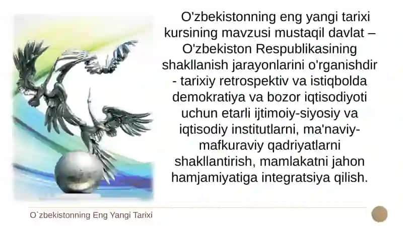 O`ZBEKISTONNING ENG YANGI TARIXI” O`QUV FANINING PREDMETI, MAQSADI VA VAZIFALARI, NAZARIY-METODOLOGIK TAMOYILLARI 3