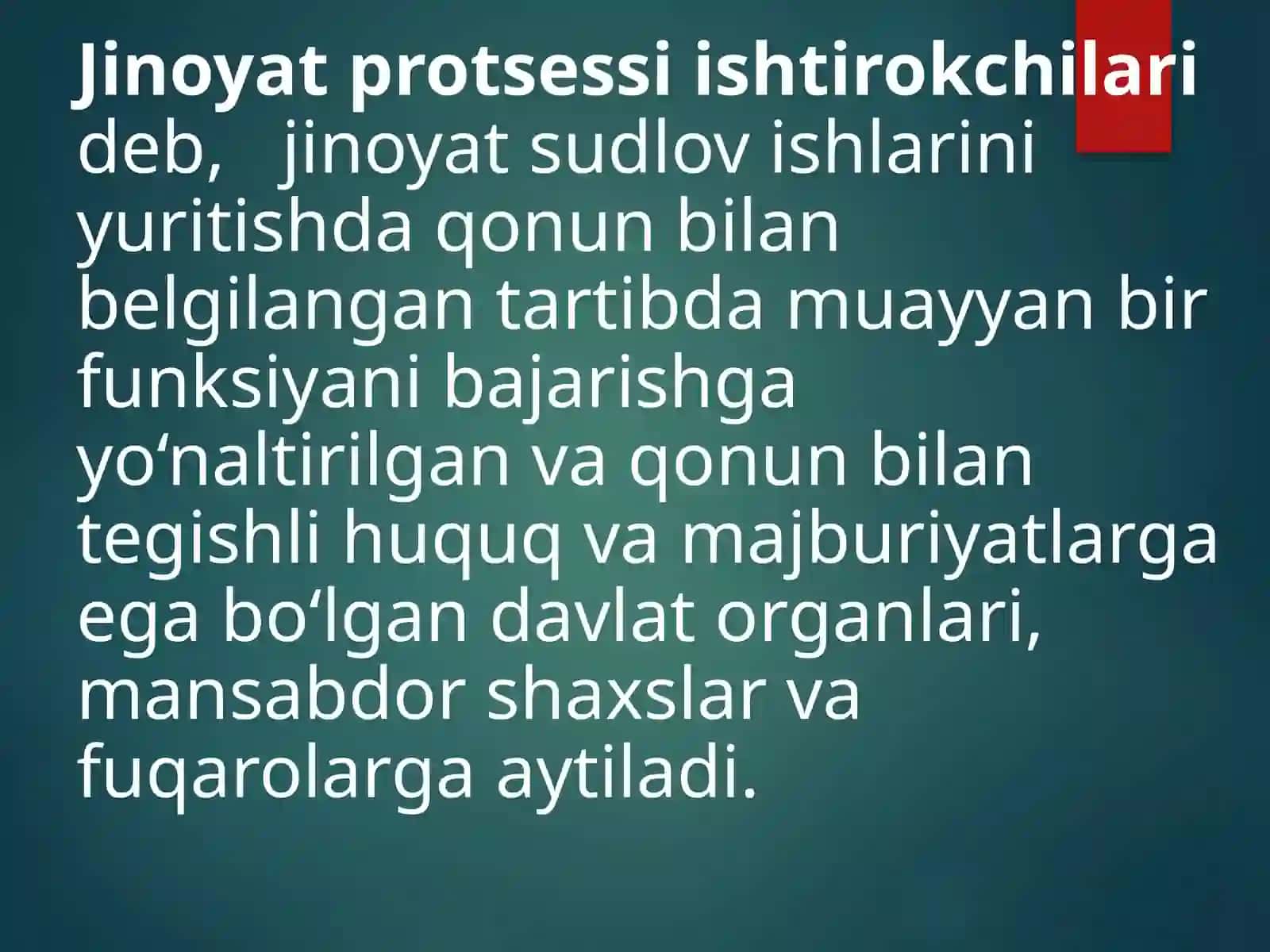 Jinoyat prossessi ishtirokchilari 3