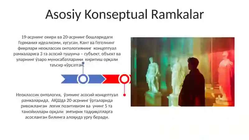 Noklassik ontologiyaning yonalishlari va mohiyati 3