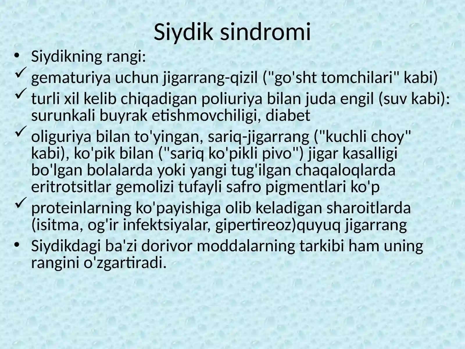 Buyrak va siydik chiqarish aʼzolarini kasalliklarida bola holatini baxolash 3
