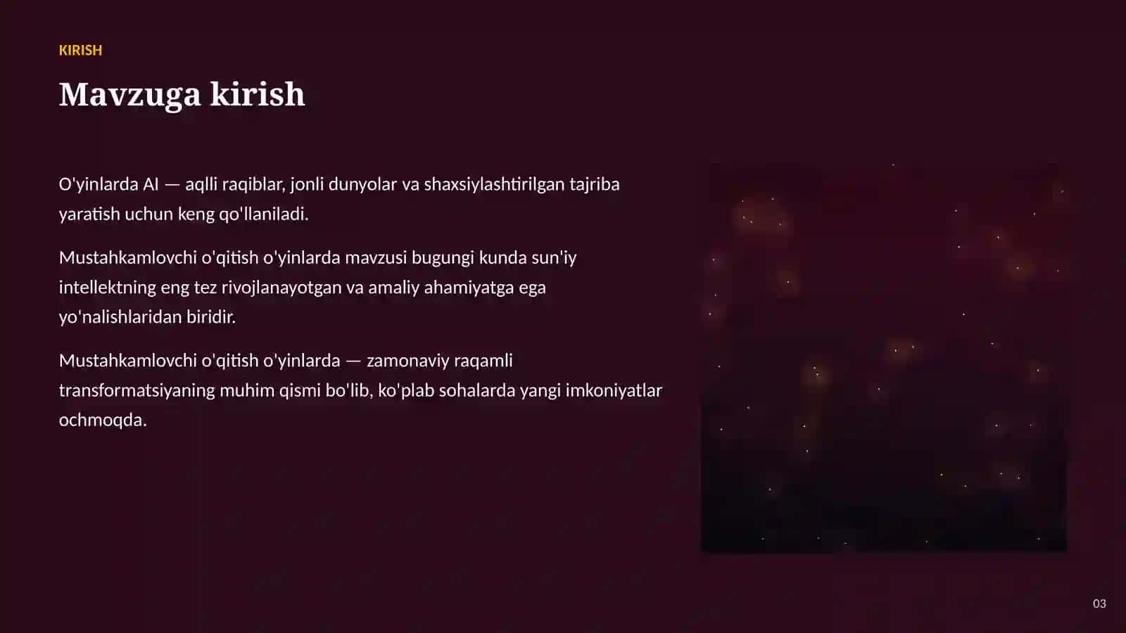 SUN'IY INTELLEKT • AI O'YINLAR VA KO'NGILOCHAR SOHADA 3