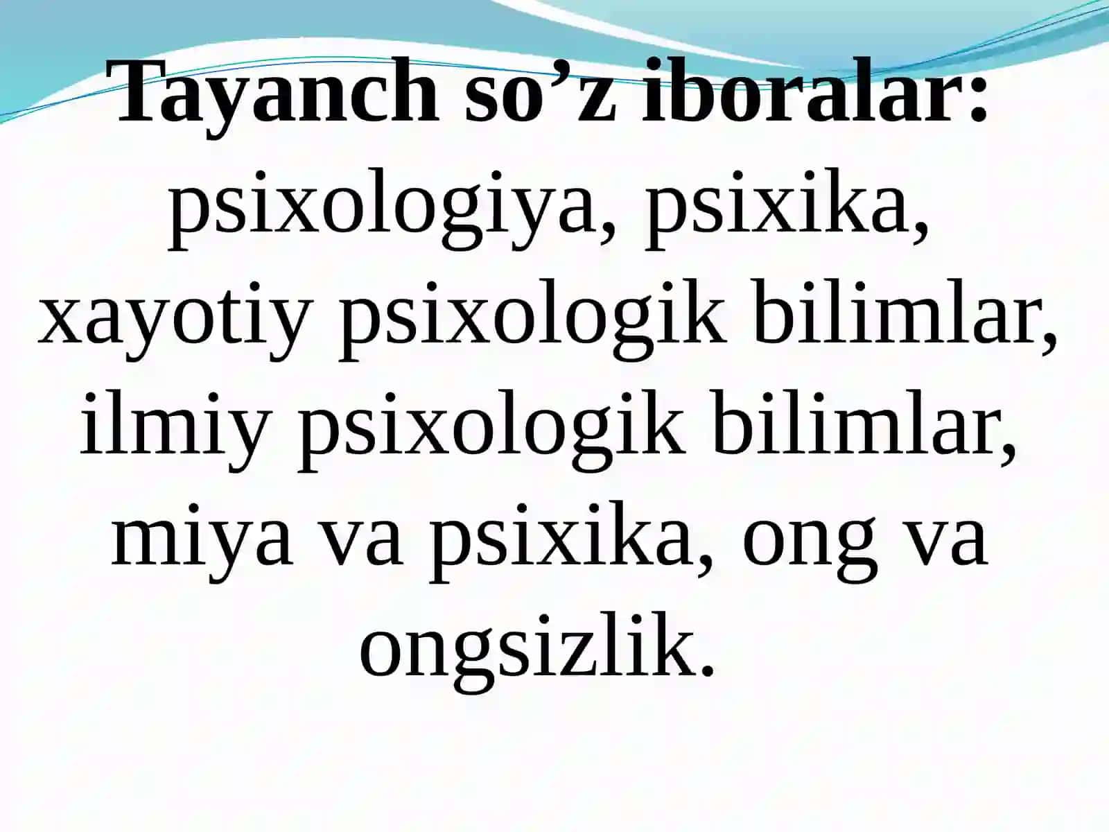 Umumiy psixologiya fanining predmeti va tarixi 3