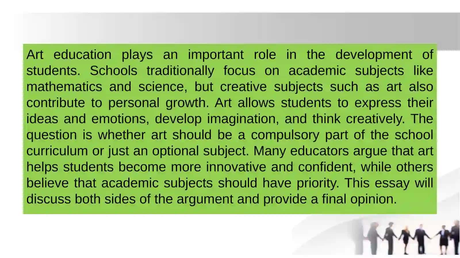 Should art be part of the school curriculum? 3