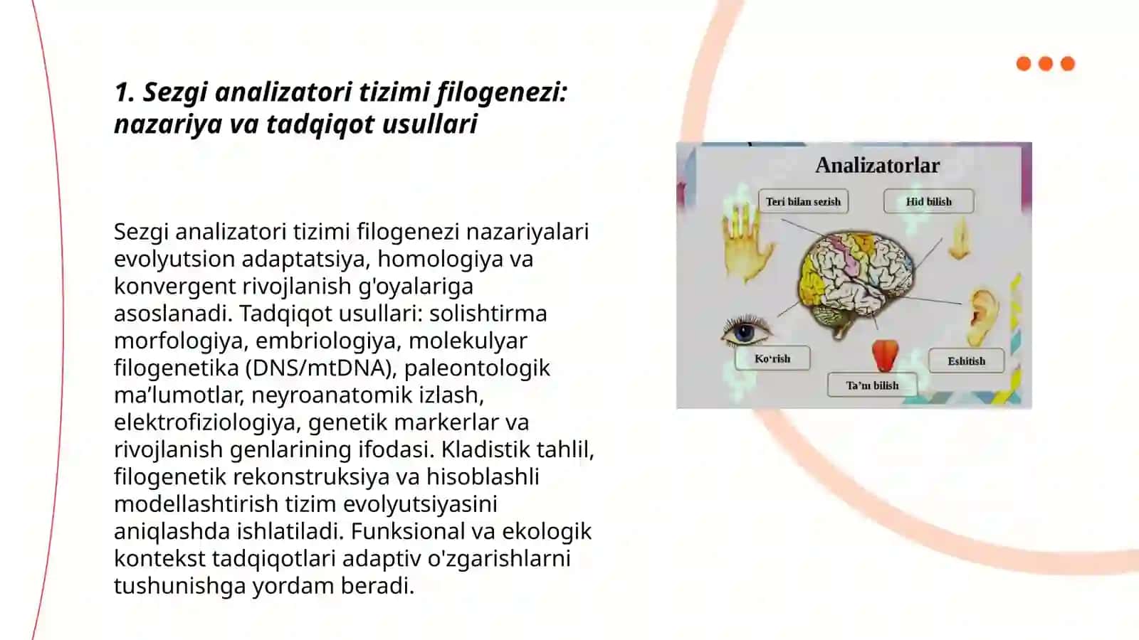 Sezgi analizatori tizimi filogenezi va buzilishlari 3