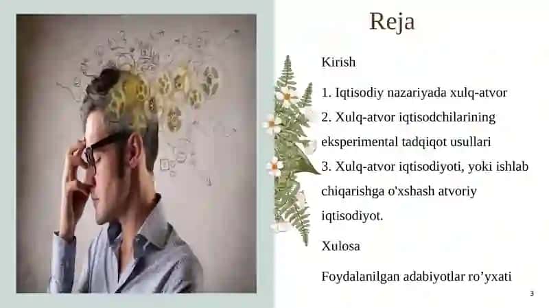 Xulq-atvor va iqtisodiyot fanidan mustaqil ish 3