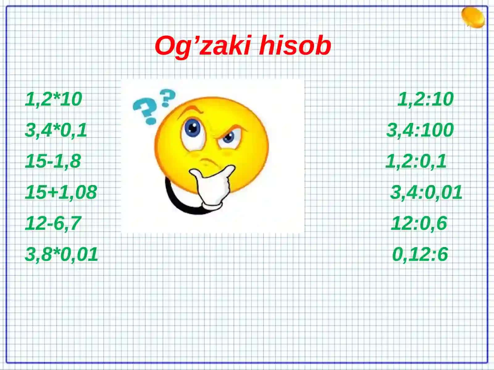Takrorlash. O’nli va oddiy kasrlar ustida amallar 3
