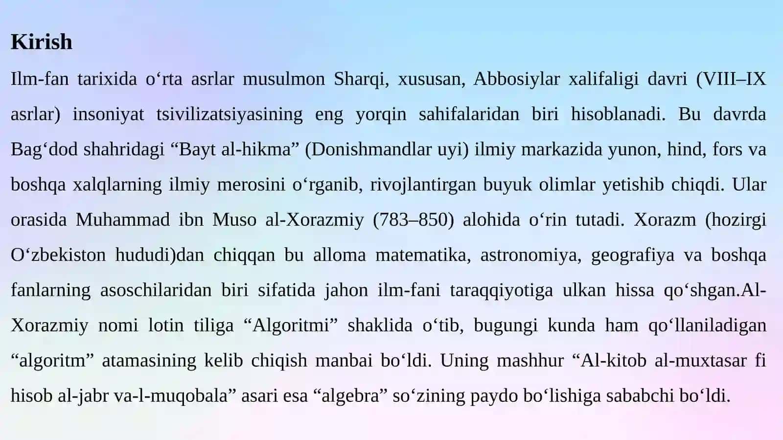 Muhammad ibn Muso al-Xorazmiy (783-850) asarlarining roʻyxatini tuzish hamda ularning bugungi kunda saqlangan makonlari 3