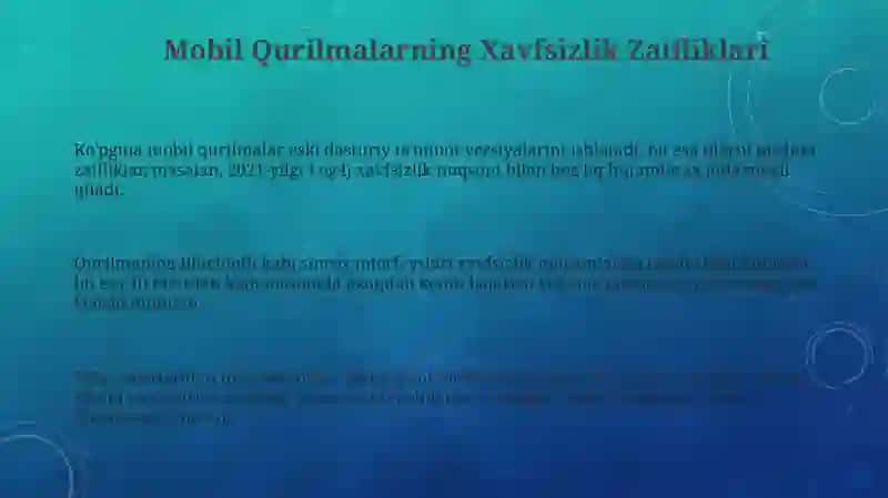 Mobil Qurilmalardagi Xavfsizlik Tahdidlari va Zaifliklar 3
