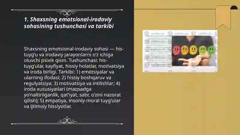 Shaxsning emotsional-irodaviy sohasi 3