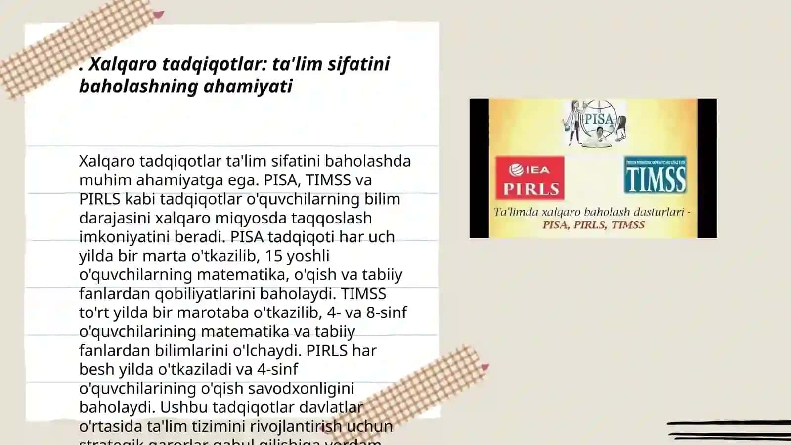 Xalq taʼlimi tizimida, ta'lim sifatini baholash boʻyicha xalqaro tadqiqotlarni joriy etishning me'yoriy-huquqiy asoslari,asosiy maqsadlar va chora tadbirlar.PISA.PIRLS.TIMSS.TALIS 3
