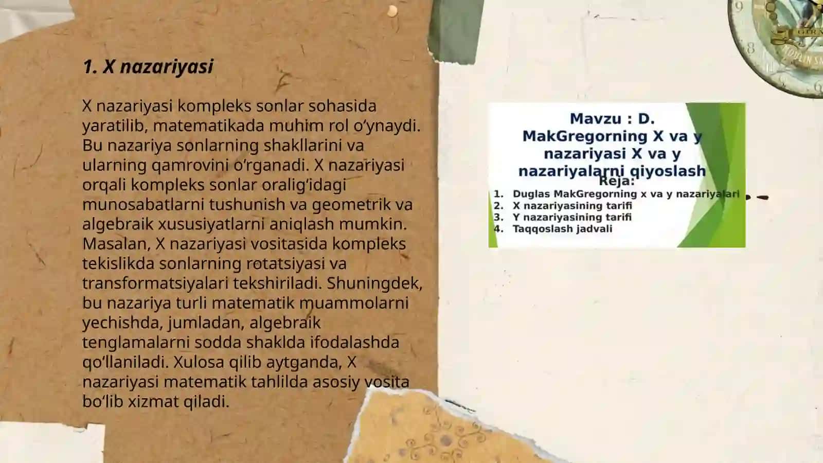 D.Makgregorning "X" va "Y" nazariyasi 3