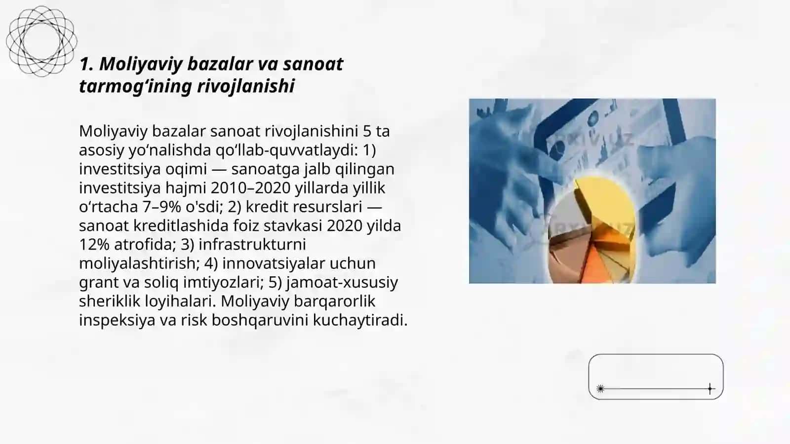 Moliyaviy bazalarning iqtisodiy tarmoqlar rivojlanishiga ta'siri 3