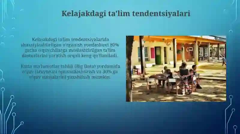 Kelajakdagi ta'lim tendentsiyalari 3