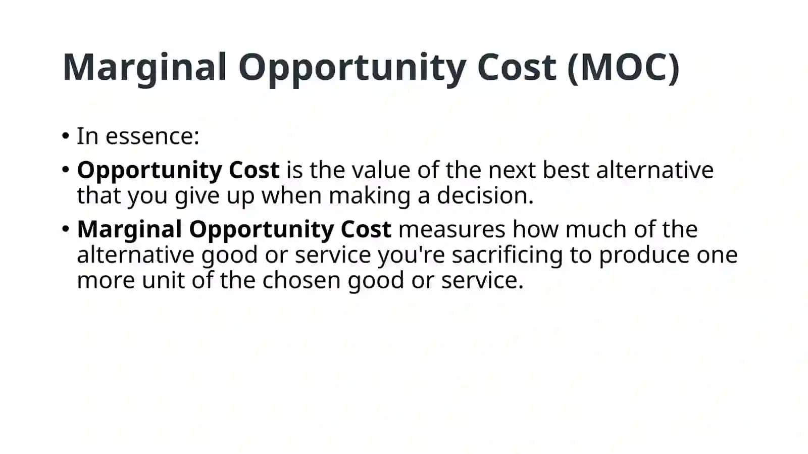 Marginal Opportunity Cost (MOC) 3
