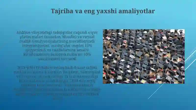 Andijon viloyatidagi tadqiqotlar raqamli o'quv platformalari (masalan, Moodle) va virtual reallik simulyatsiyalarining muvaffaqiyatli integratsiyasi 3