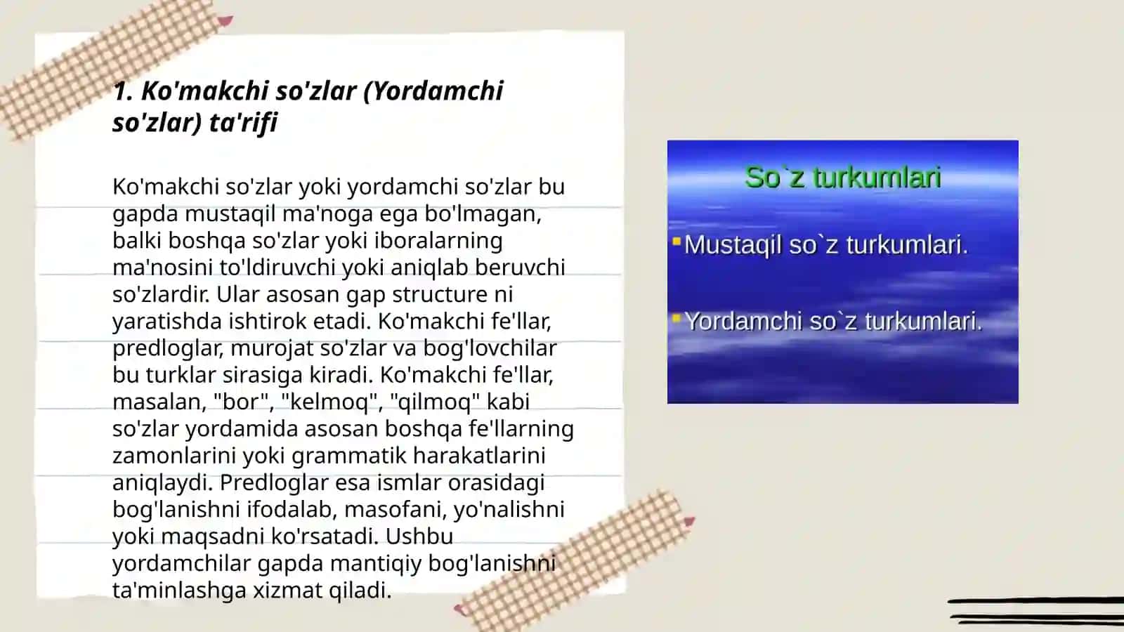 Ko'makchi so'zlar (Yordamchi so'zlar) 3