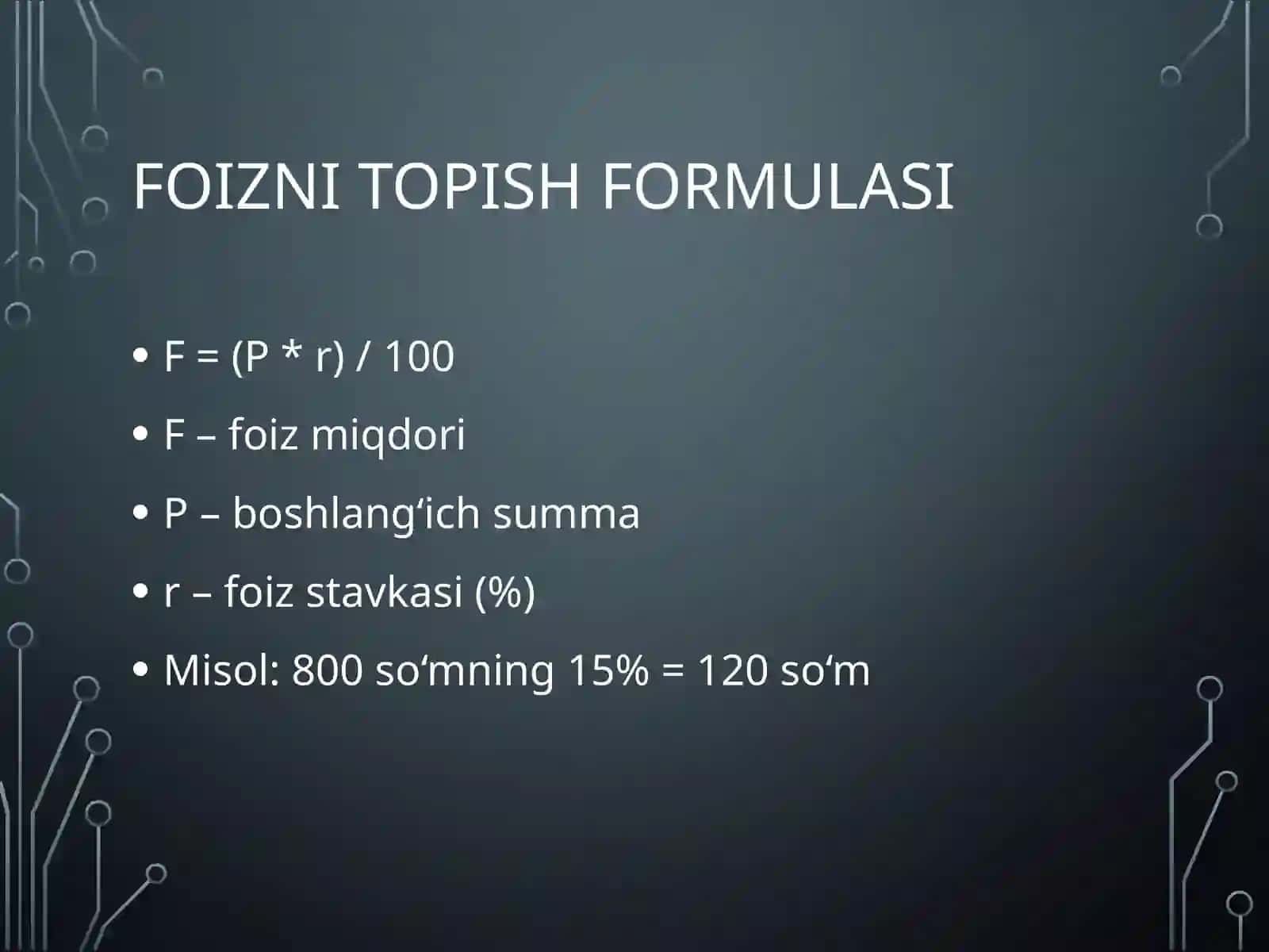 Foiz va uning tatbiqi 3