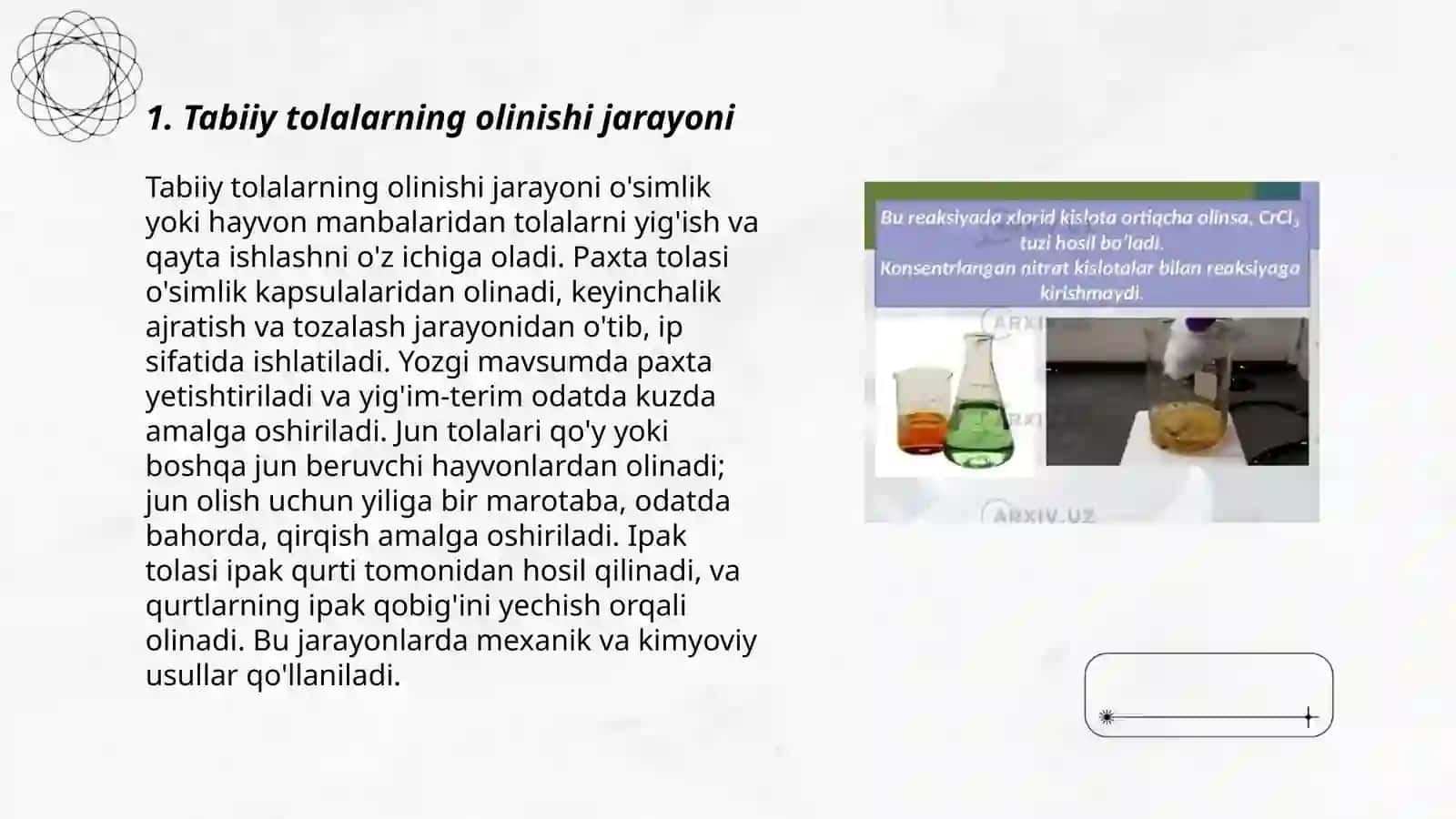 Tabiiy va Kimyoviy tolalarning olinishi, tuzilishi va xossalari 3