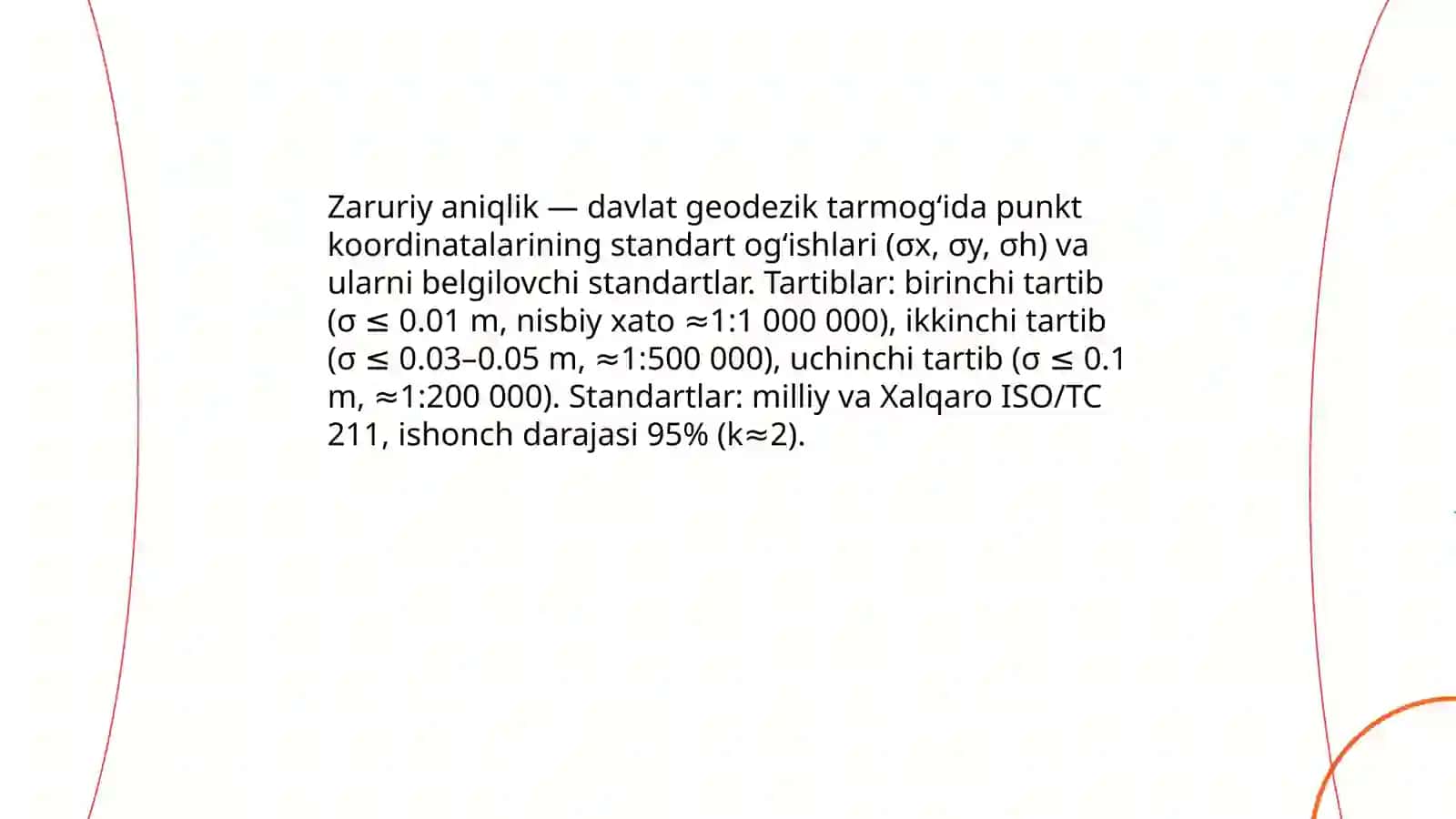 Davlat geodezik tarmogʻini tuzishning zaruriy aniqligi 3