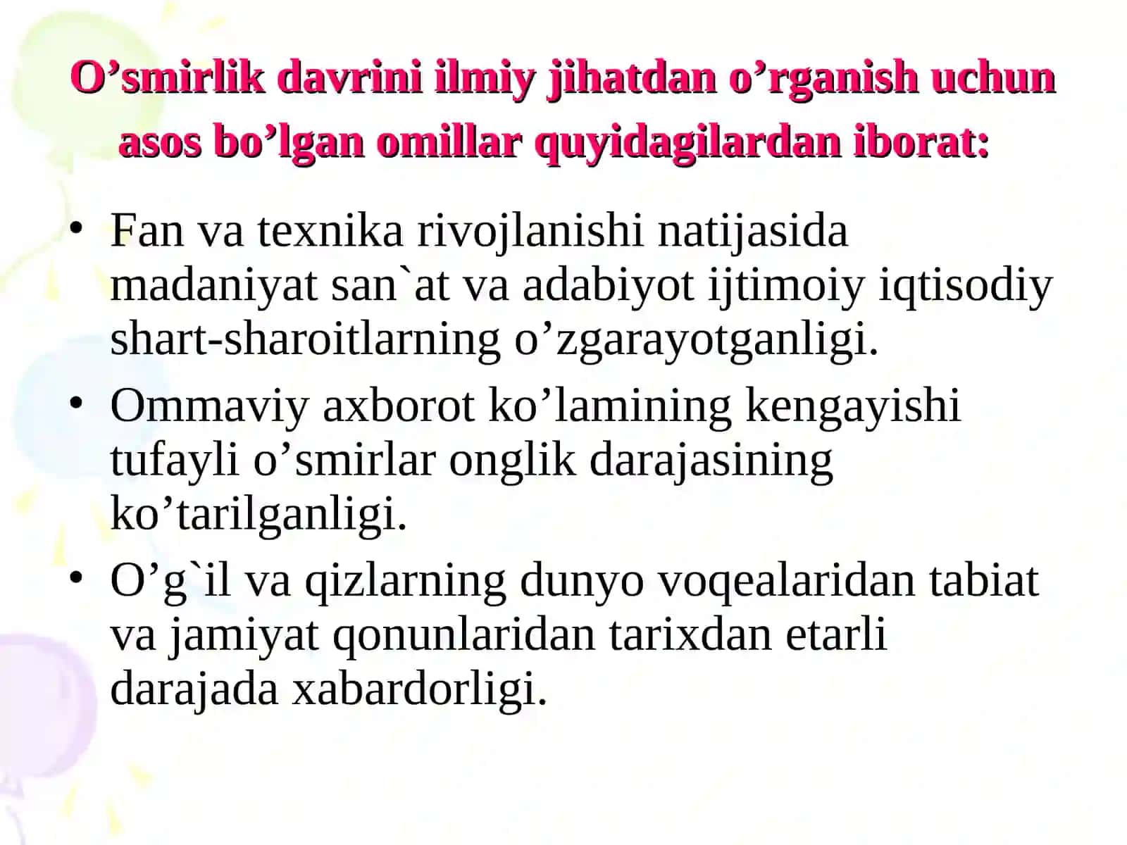 O’SMIRLIK DAVRI 3