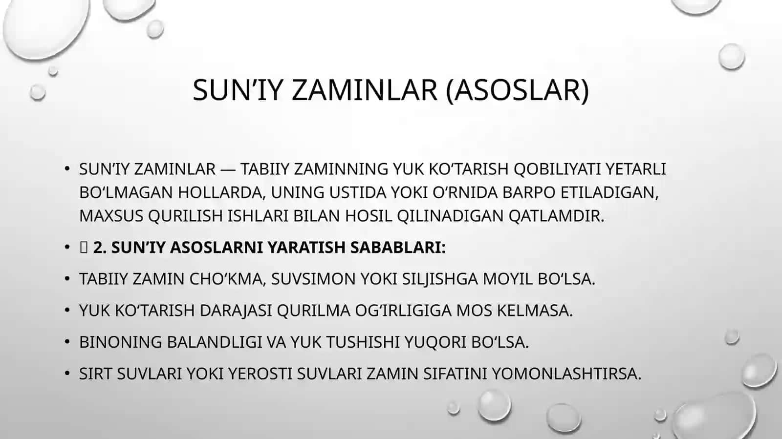 Tabiiy va suniy zaminlar. Suniy asoslarni loyihalash. 3