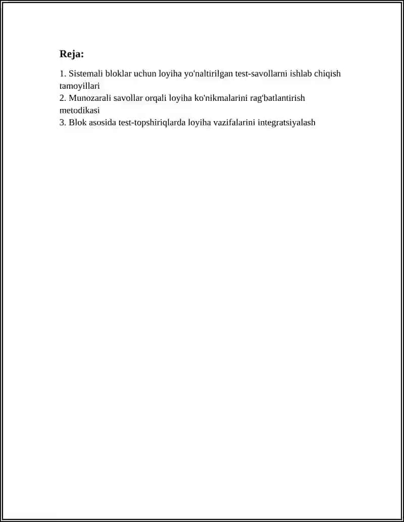 SISTEMALI BLOK BOYICHA TEST MUNOZARALI SAVOLLAR VA TOPSHIRIQLAR TAYYORLASH ORQALI LOYIHALAR BILAN KO'NIKMASINI SHAKLLANTIRISH 3