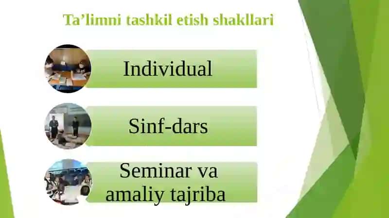 Ta'limshakl va turlari 3