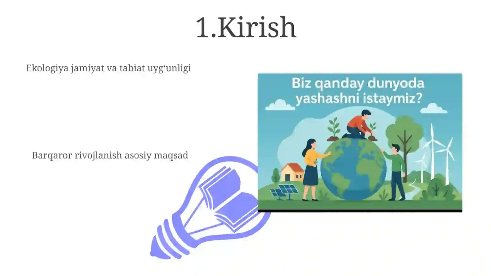 O‘zbRes Ekologik kodeksi Ekologik tarbiya boshlang‘ich ta’lim metodlari Biologik xilma-xillikning nazariyasoslari 3