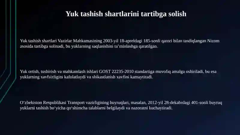Yuklarni tashish, ortish, tushirish va qayta ishlash shartlari 3