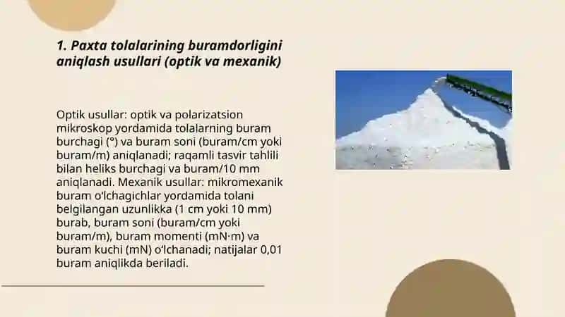Paxta tolalarining buramdorligini aniqlash usullari (optik va mexanik) 3