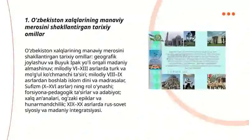 O'zbekiston xalqlarining manaviy merosining o`ziga xos jihatlari 3