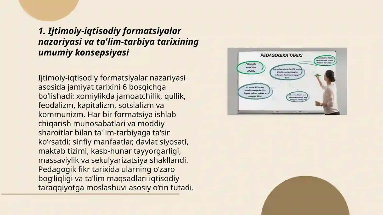 Ijtimoiy-iqtisodiy formatsiyalar nazariyasi va ta'lim-tarbiya tarixining umumiy konsepsiyasi 3