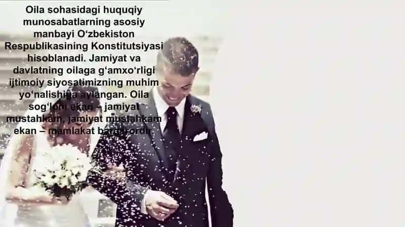 Oila jamiyatning asosiy bo'g'ini. Oilaning jamiyat va davlat tomonidan himoya qilinishi 3