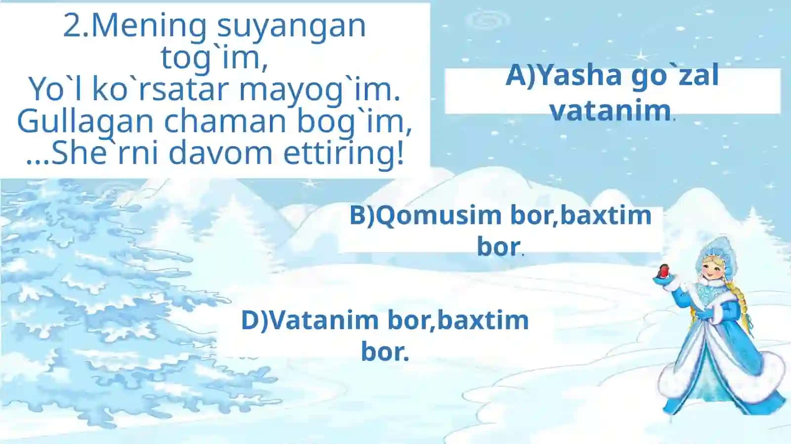 “Vatanimiz timsollari”bo`limini takrorlovchi test topshirig`i 3