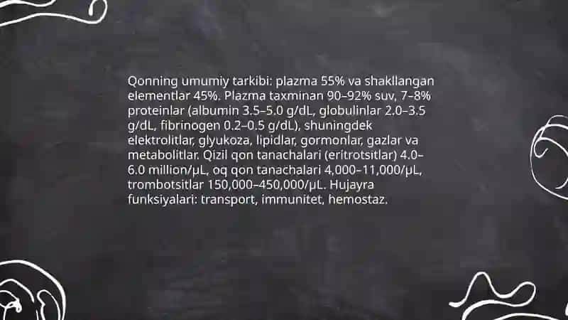 Qonning tuzilishi, funksiyalari va yoshga oid xususiyatlari 3