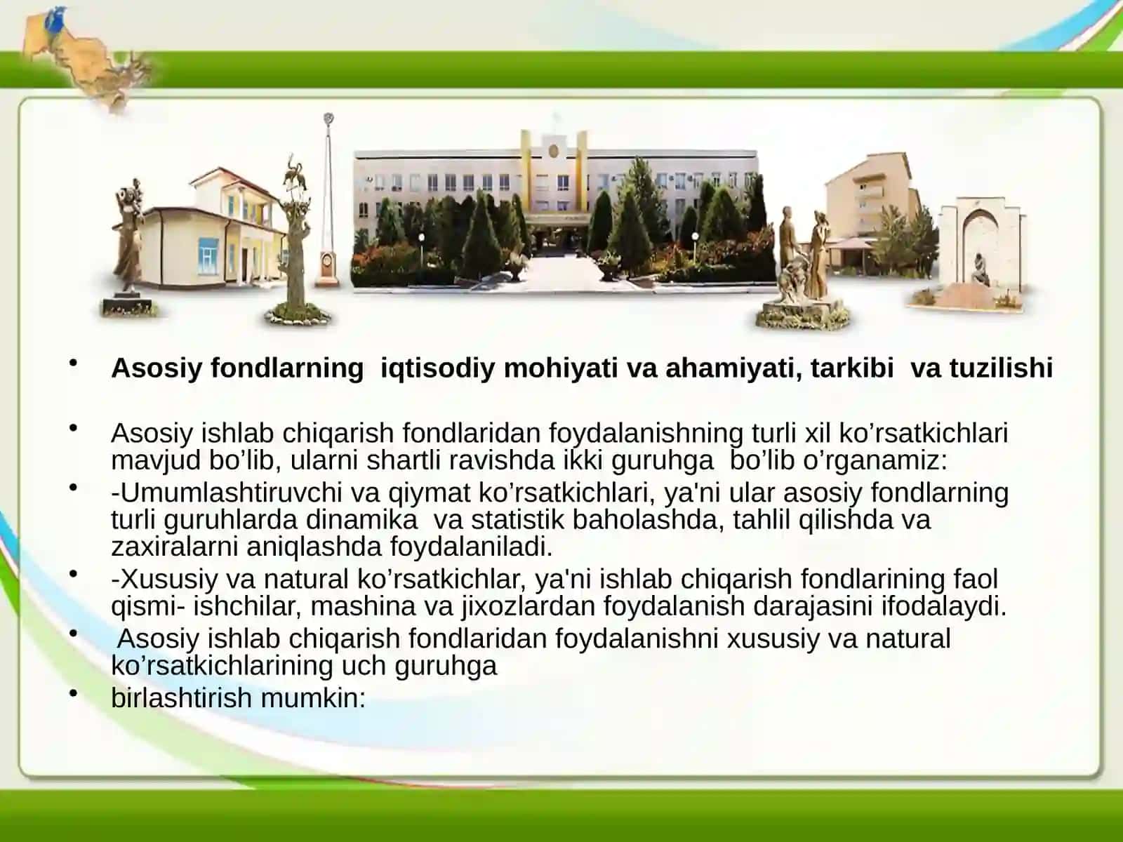 Sanoat ishlab chiqarishining asosiy fondlari va ishlab chiqarish quvvatlari 3