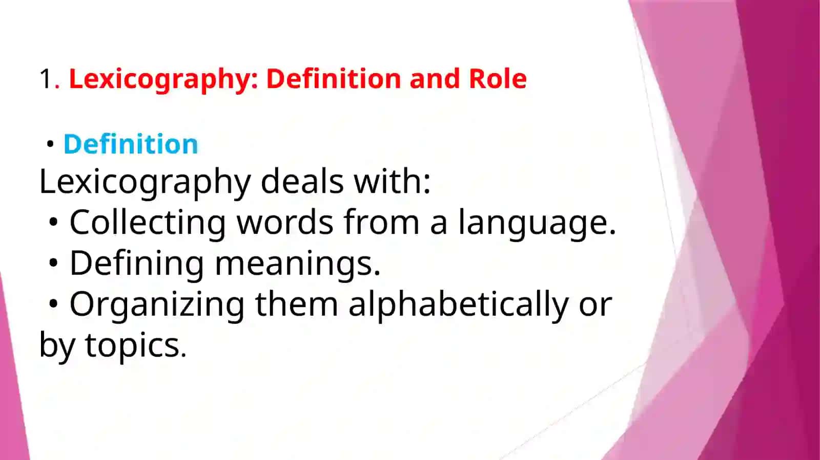 Lexicography as a Branch of Lexicology and Types of Dictionaries 3