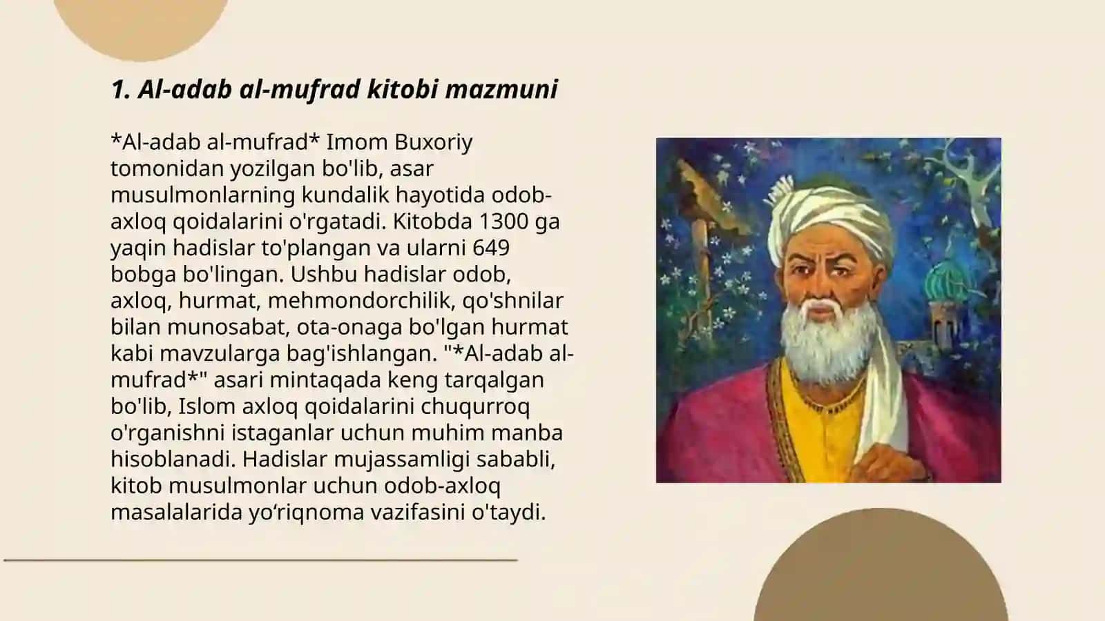Abu Abdulloh ibn Ismoil al Buxoriyning,,Al-adab al-mufradʼʼ kitobi haqida 3