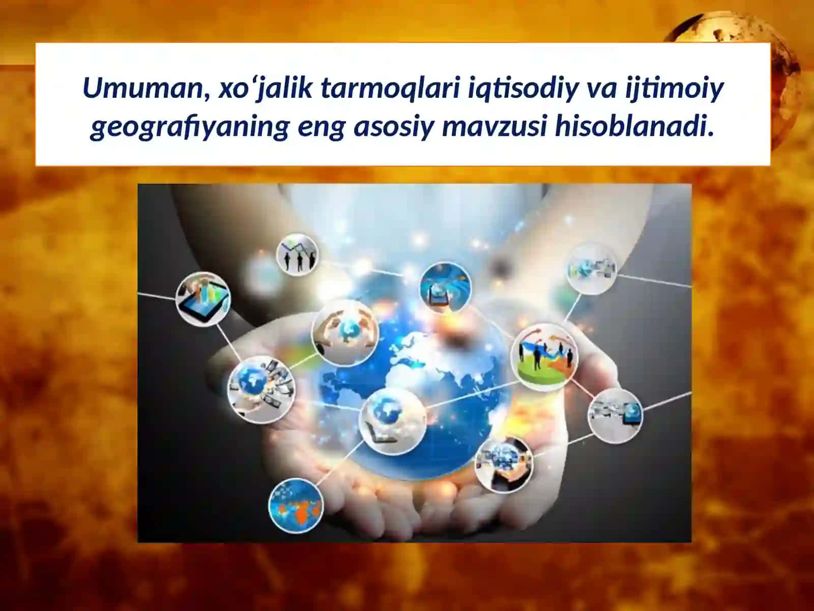 Jahon xo‘jaligi tarmoqlari geografiyasi 3