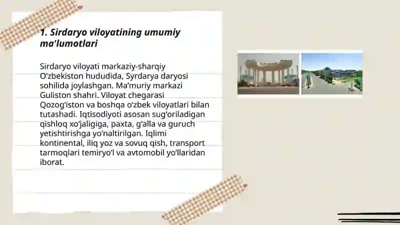 Sirdaryo viloyati haqida orqa fonda suratlari bilan matnli pptx fayl 3
