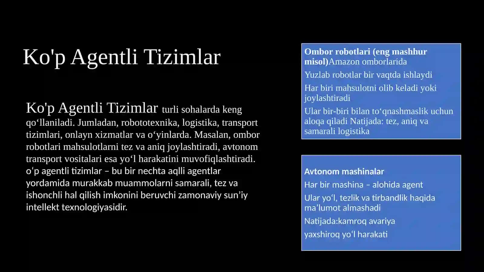 Multiagent tizimlar (MAT) tushunchasi va ularning sun'iy intellektdagi o'rni 3