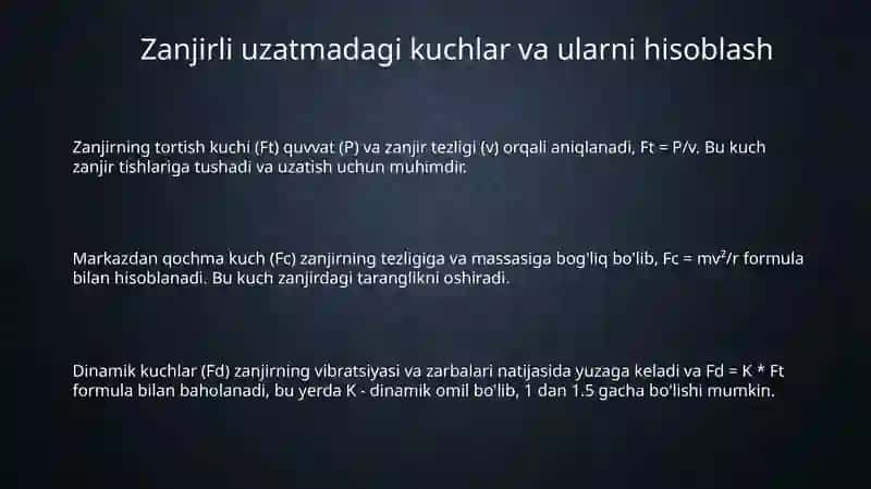 Zanjirli uzatmadagi kuchlar va ularni hisoblash tartibi 3