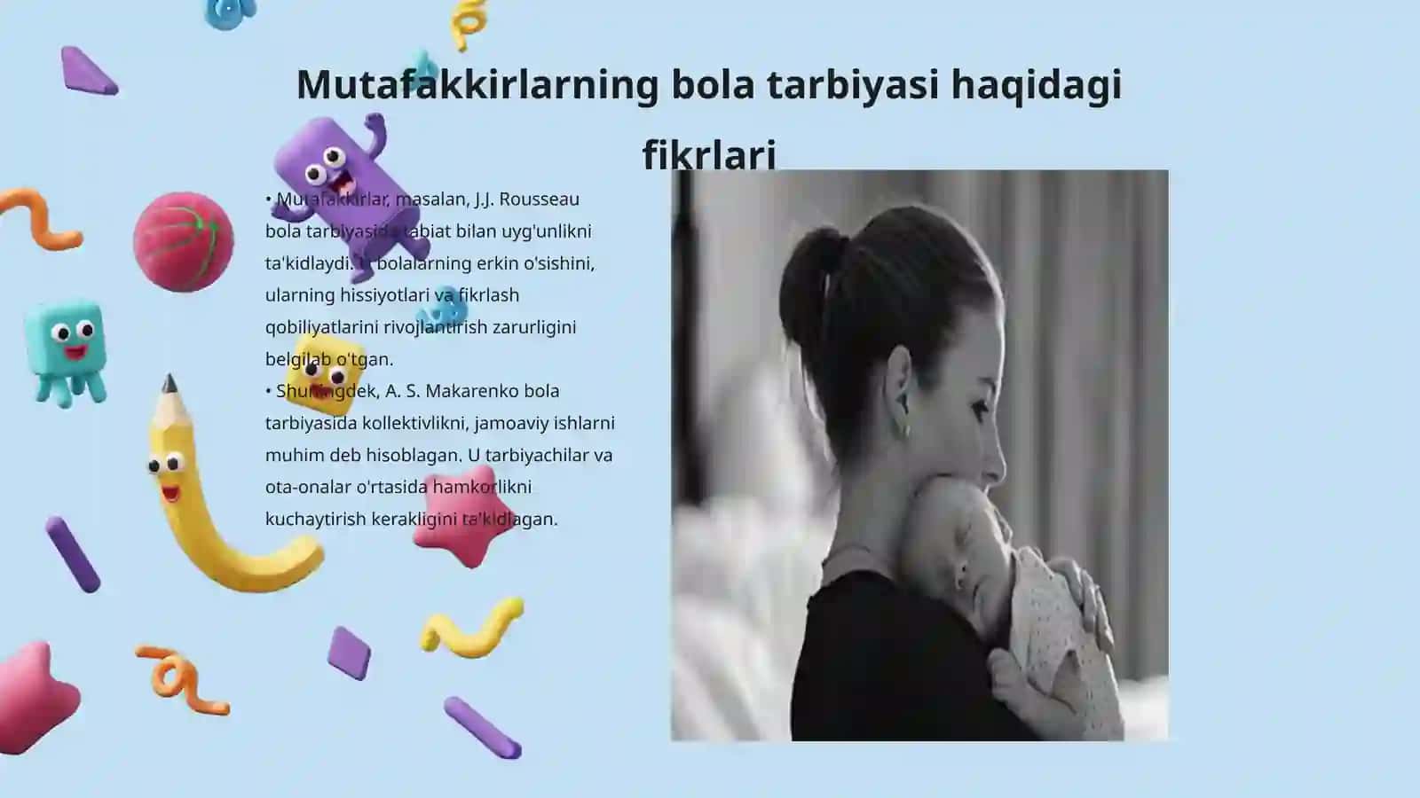 Bola tarbiyasida mutafakkirlar ta’limoti 3