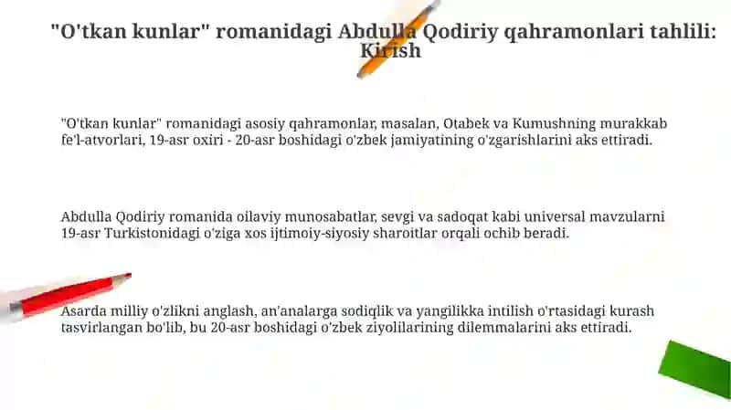 "O'tkan kunlar" romanidagi Abdulla Qodiriy qahramonlari tahlili 3
