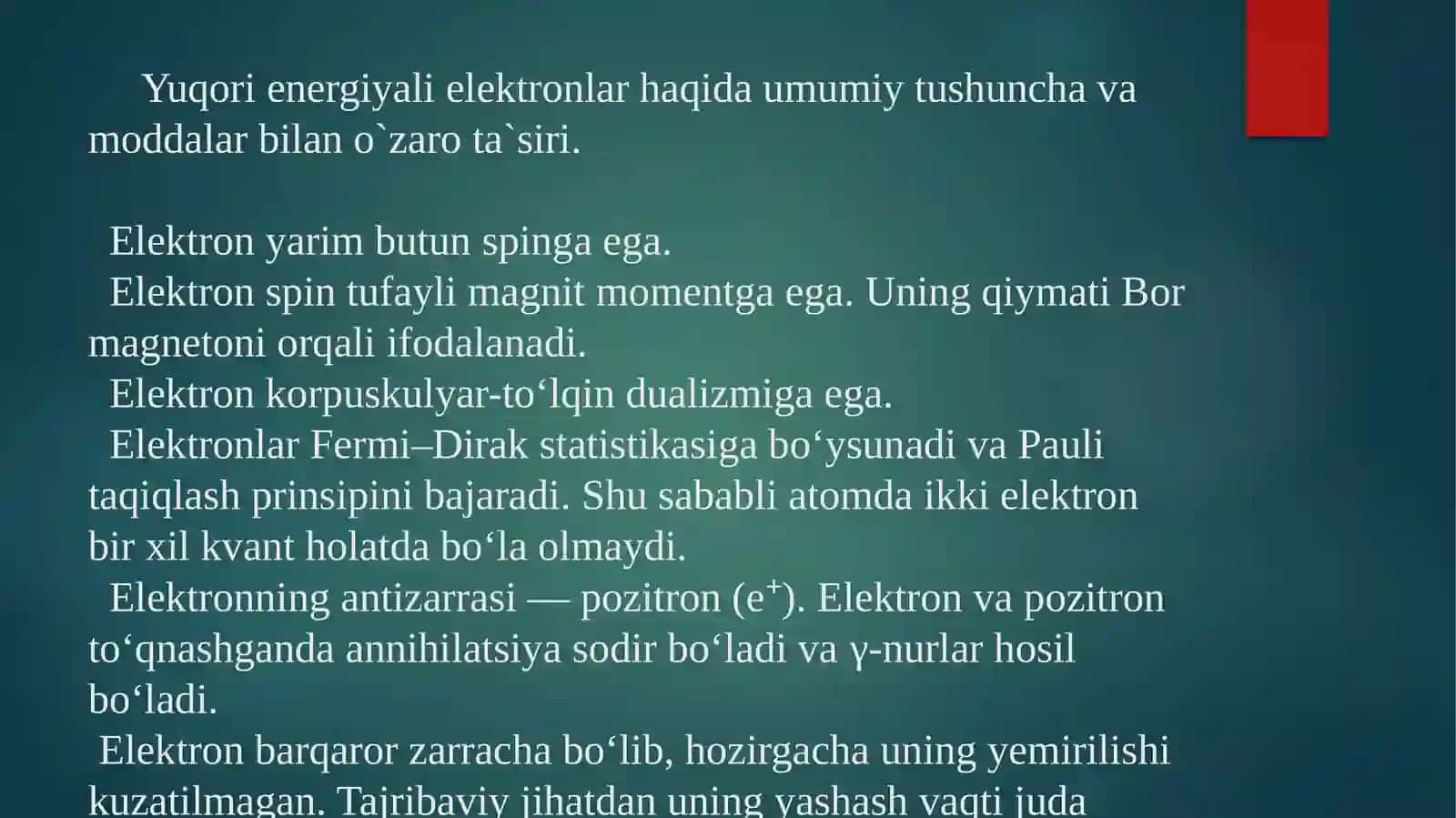 Yuqori energiyali elektronlar va pozitronlarning modda bilan o‘zaro ta’siri | Fizika prezentatsiya PPT 3