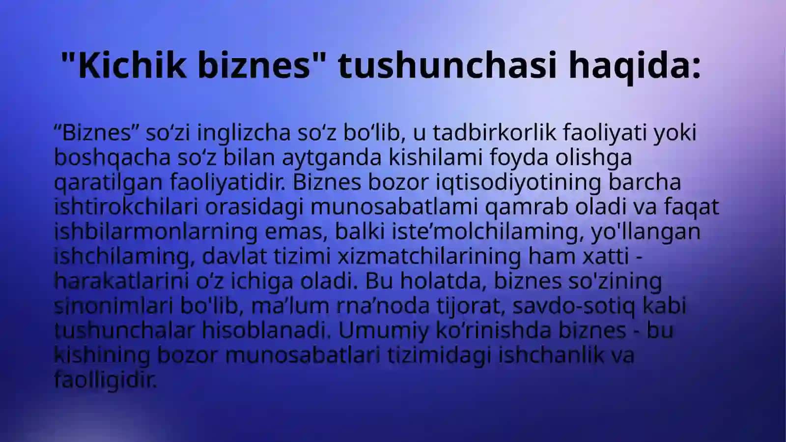 Kichik biznesni tashkil etishning o'ziga xos xususiyatlari 3
