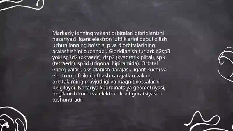 Markaziy ion vakant orbitallarining gibridlanishi 3