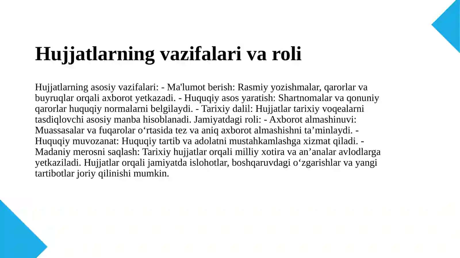Hujjatlarning vazifasi. Hujjatlarning tili va uslubi. O'zbek tili va uning tillar tizimidan urni 3