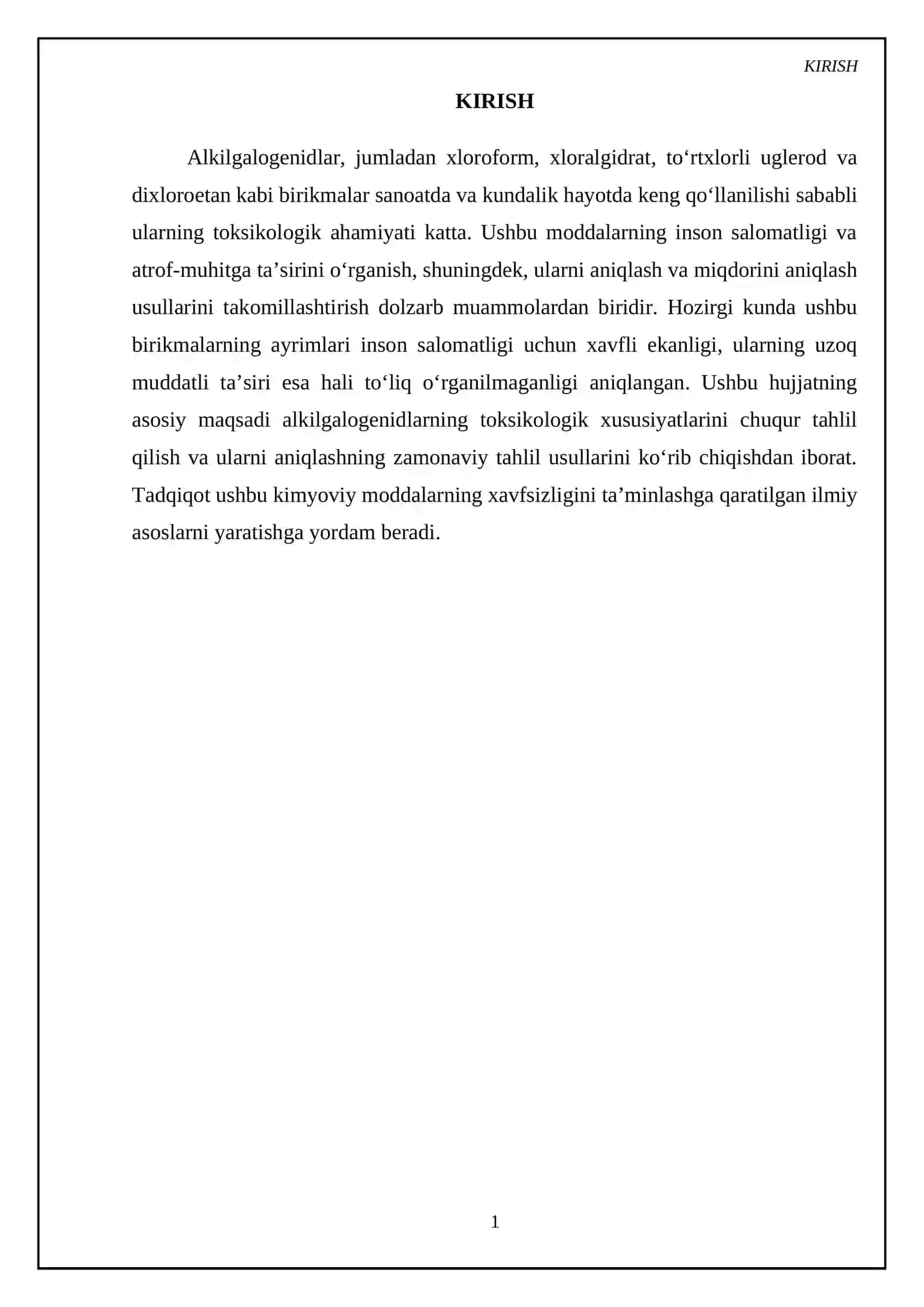 Alkilgalogenidlar(xloroform,xloralgidrat,toʻrtxlorli uglerod dixloretan).Toksikoglogik ahamiyati va tahlil usullari 3