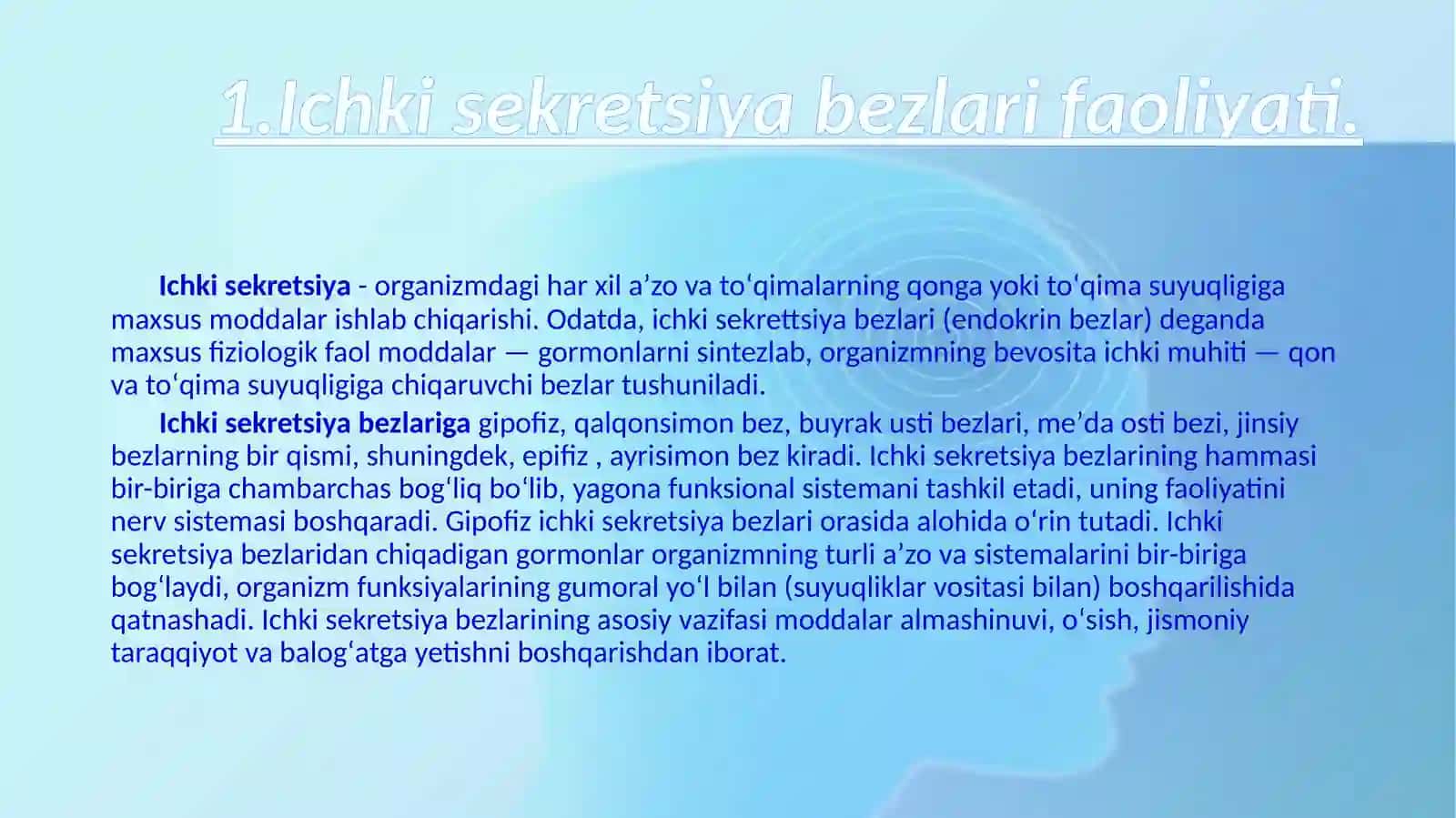 ICHKI SEKRETSIYA BEZLARINING TUZILISHI VA FUNKSIYASI 3